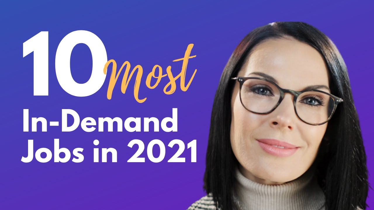 10 Most In-Demand Jobs in 2021 for People Over 50