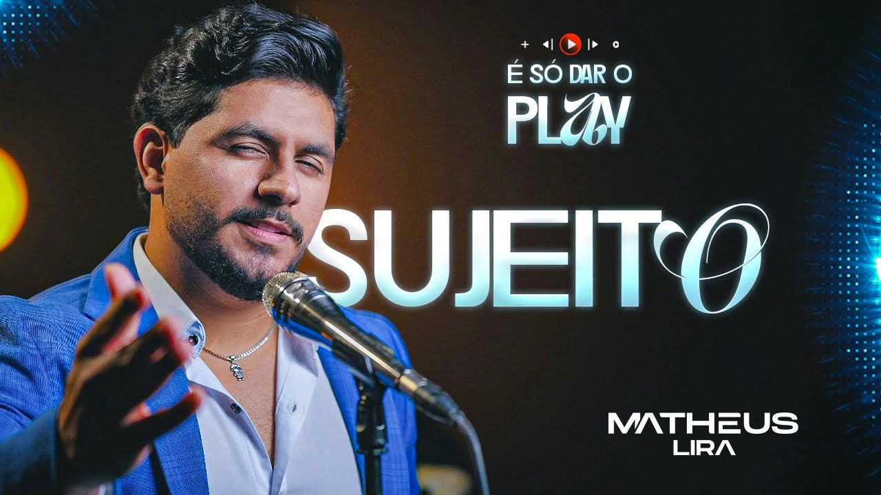 SUJEITO - MATHEUS LIRA
