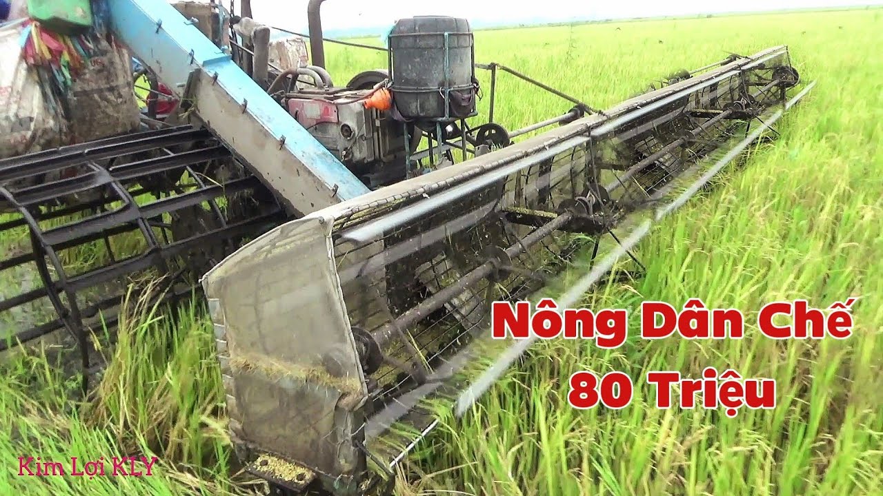 Chế máy cắt lúa 80 triệu.cắt 1 ngày được 2 triệu, vậy ổn không