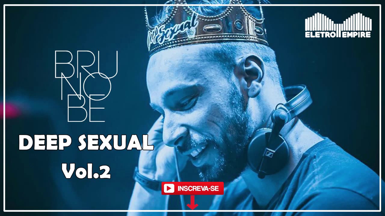 BRUNO BE - SET DEEP SEXUAL 2 (@S&Oacute; TRACK BOA 2019)