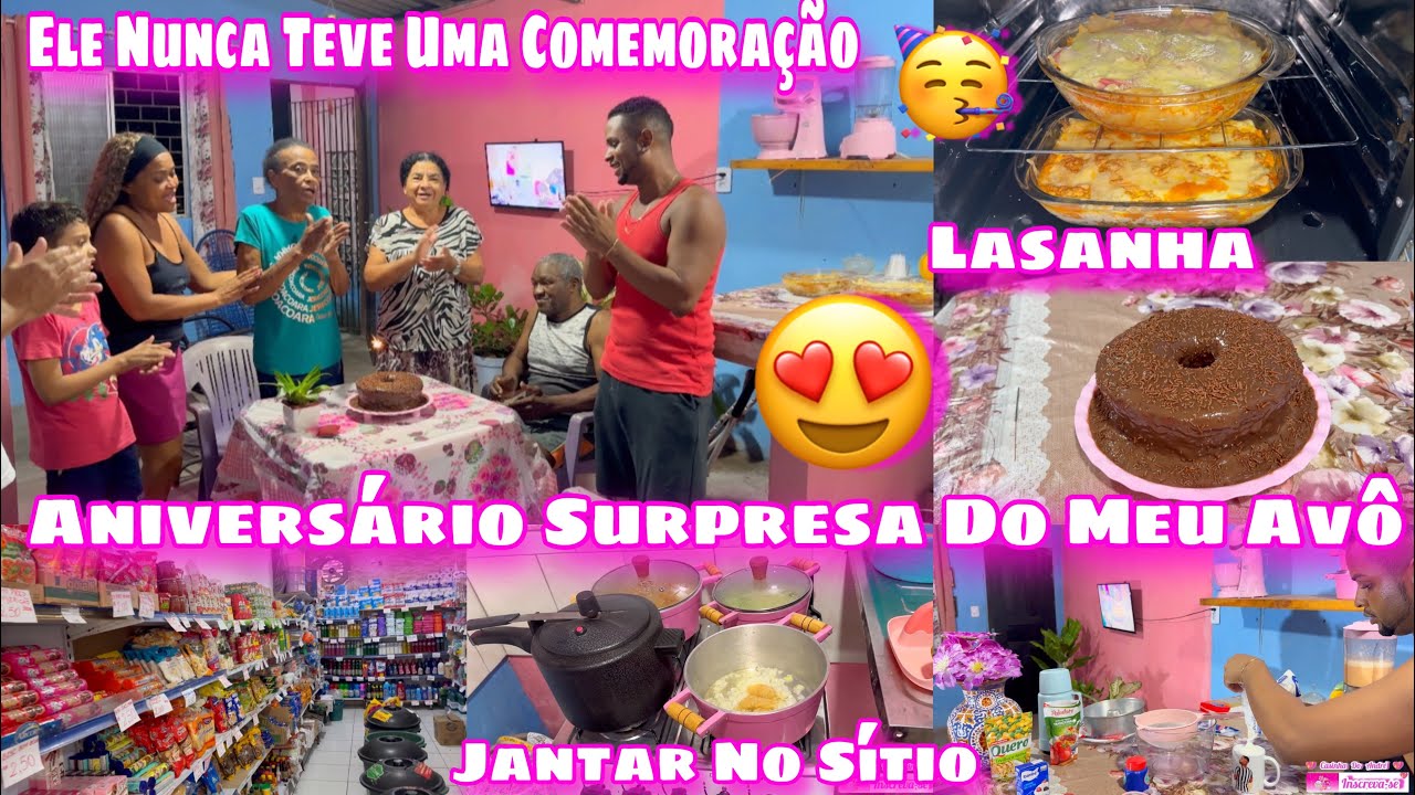 PRIMEIRO ANIVERSÁRIO DO MEU AVÔ/FIZ SURPRESA PARA ELE/JANTAR NO SÍTIO/TUDO MUITO SIMPLES/GRATIDÃO