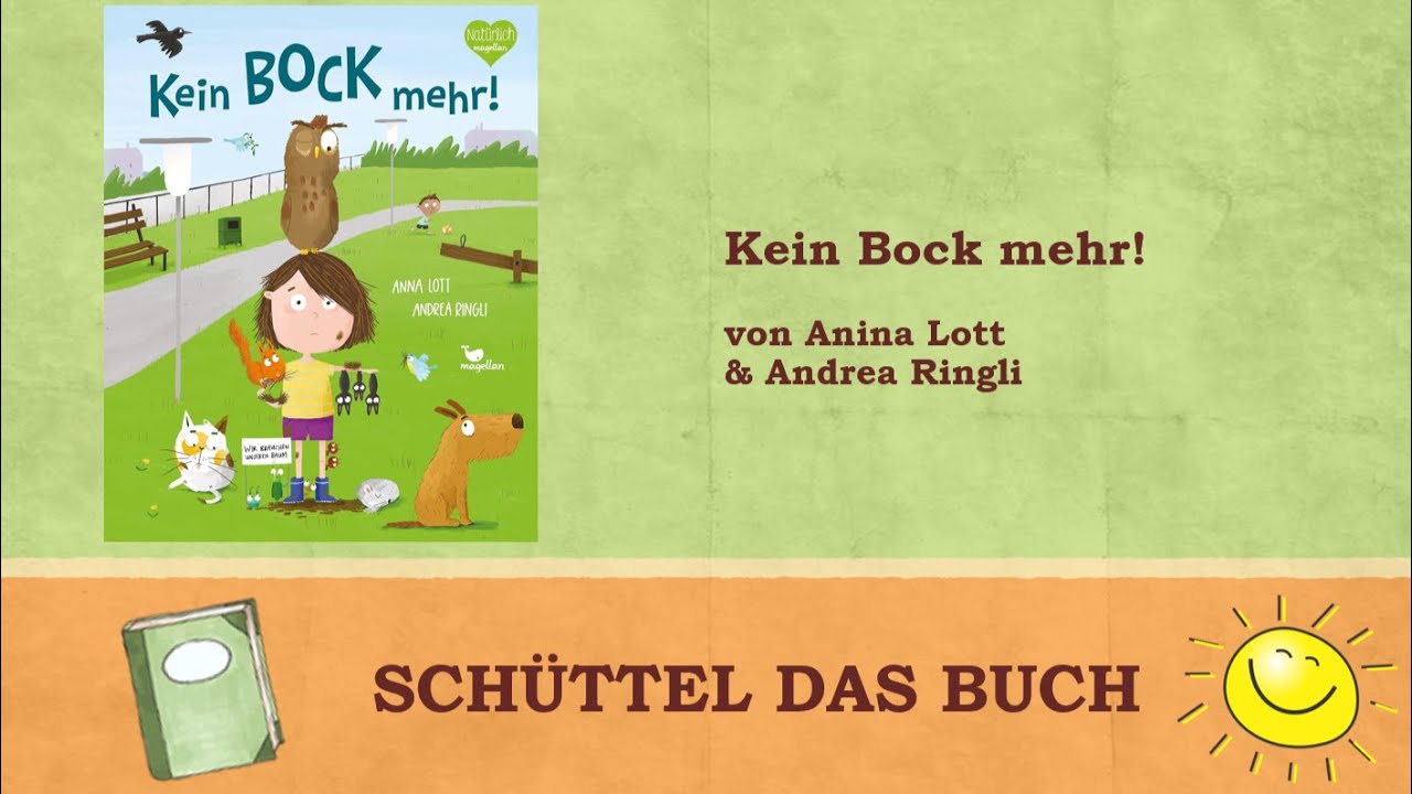 Kein Bock mehr | Bilderbuch | Einfach-Kreativ-Umsetzen | SCHÜTTEL DAS BUCH