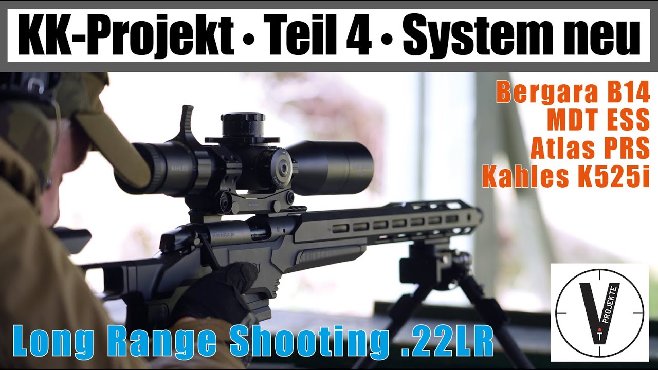 Projekt KK • Teil 4 • neues System einbauen • Bergara B14 • Long Range Shooting .22lr