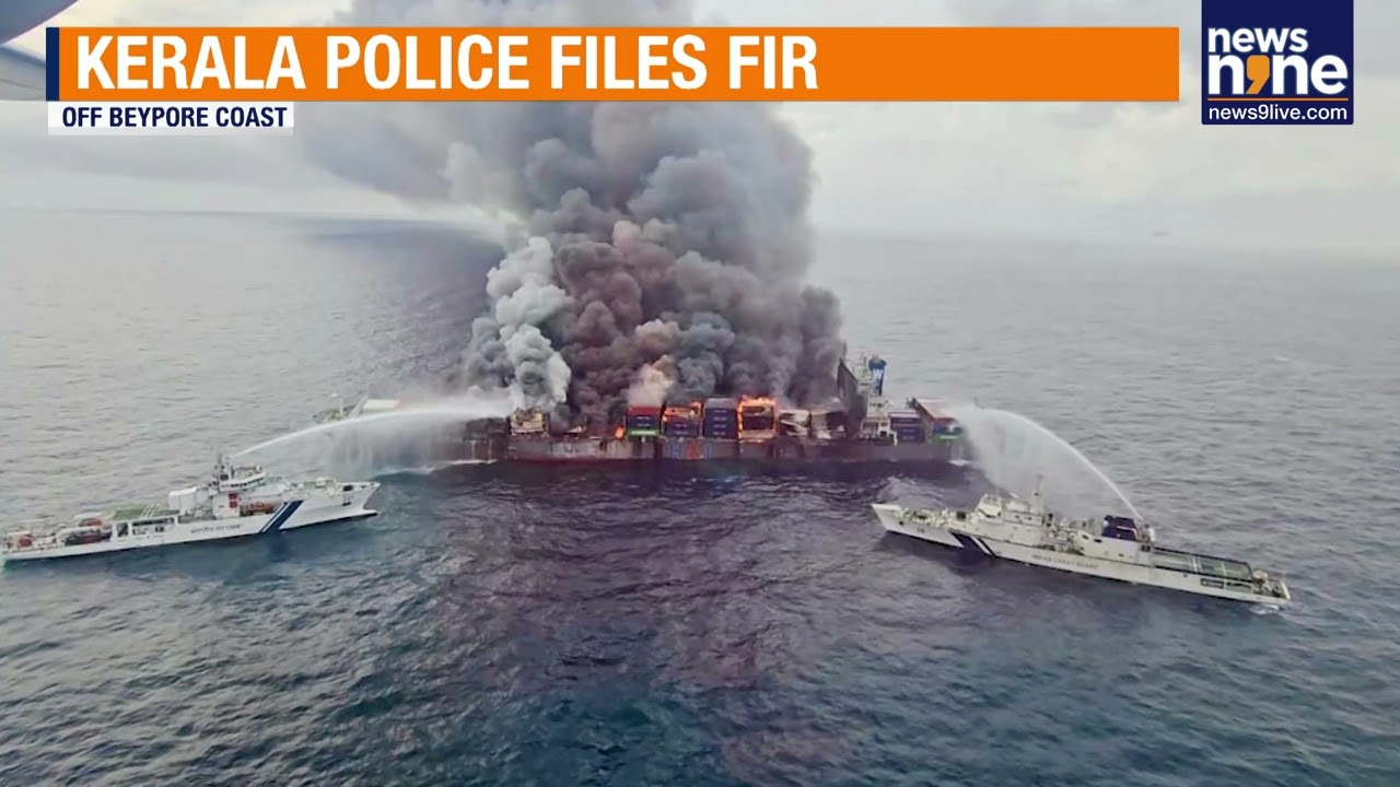 Kerala Coast in Crisis: Back-to-Back Ship Accidents Raise Fears of Marine Disaster | News9