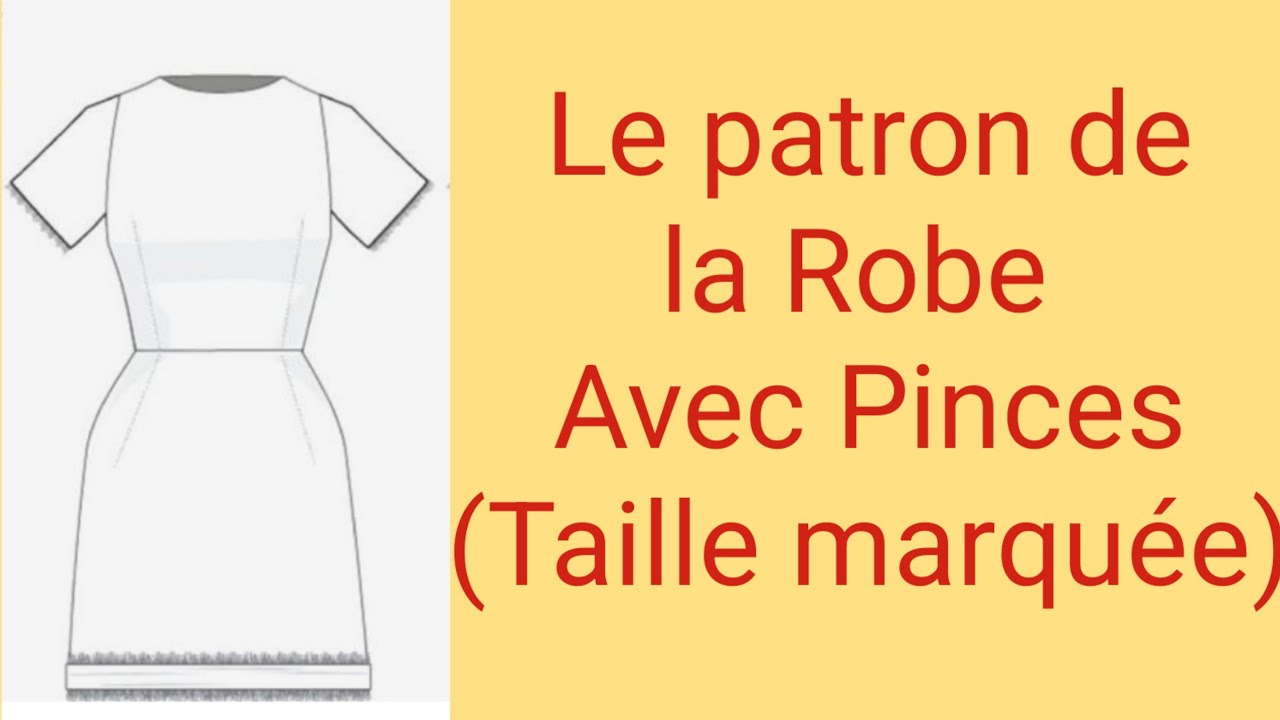 Le Patron de la Robe a taille marquée