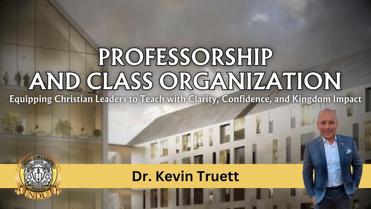 NDU: PROFESSORSHIP & CLASS ORGANIZATION - Lecture 2