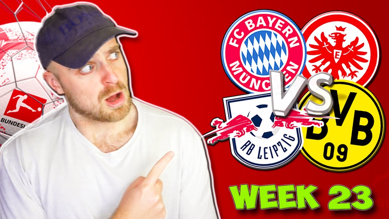 BUNDESLIGA WEEK 23 PREDICTIONS & TIPS | BAYERN MUNICH HOST FRANKFURT & DORMUND TRAVEL TO RB LEIPZIG!