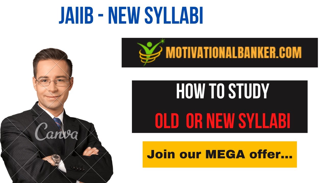 JAIIB - New Syllabi Vs Old Syllabi - All you want to know