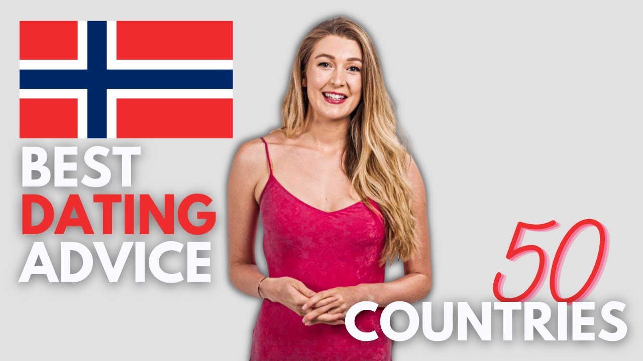 50 Countries Share Best Dating Advice They've Ever Gotten