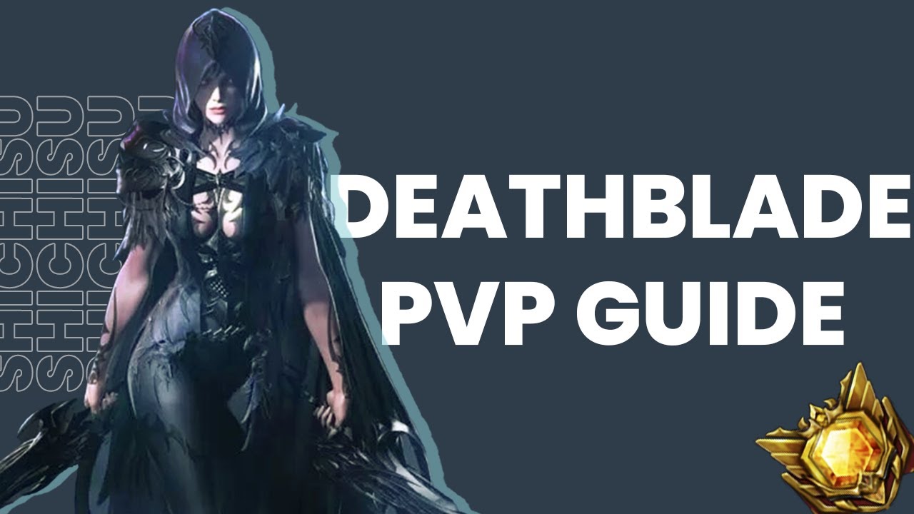 In-Depth Deathblade PvP Guide (Stats/Skills/Combos) by Rank 1 Deathblade