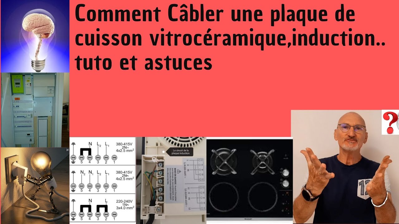 Comment câbler une plaque de cuisson vitrocéramique  induction :tuto astuces