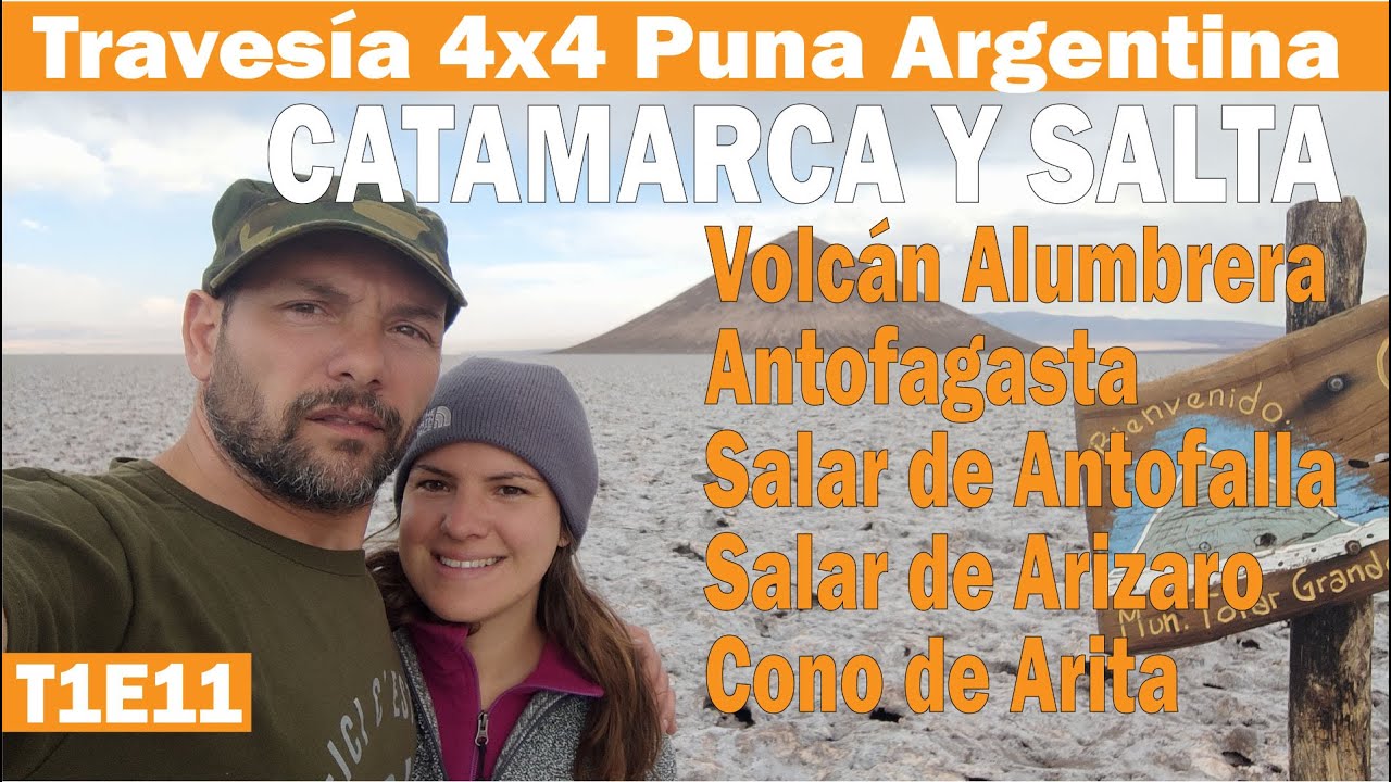 T1E11 Volcán Alumbrera, Salar de Antofalla, Salar de Arizaro, Cono de Arita. Puna, Catamarca y Salta
