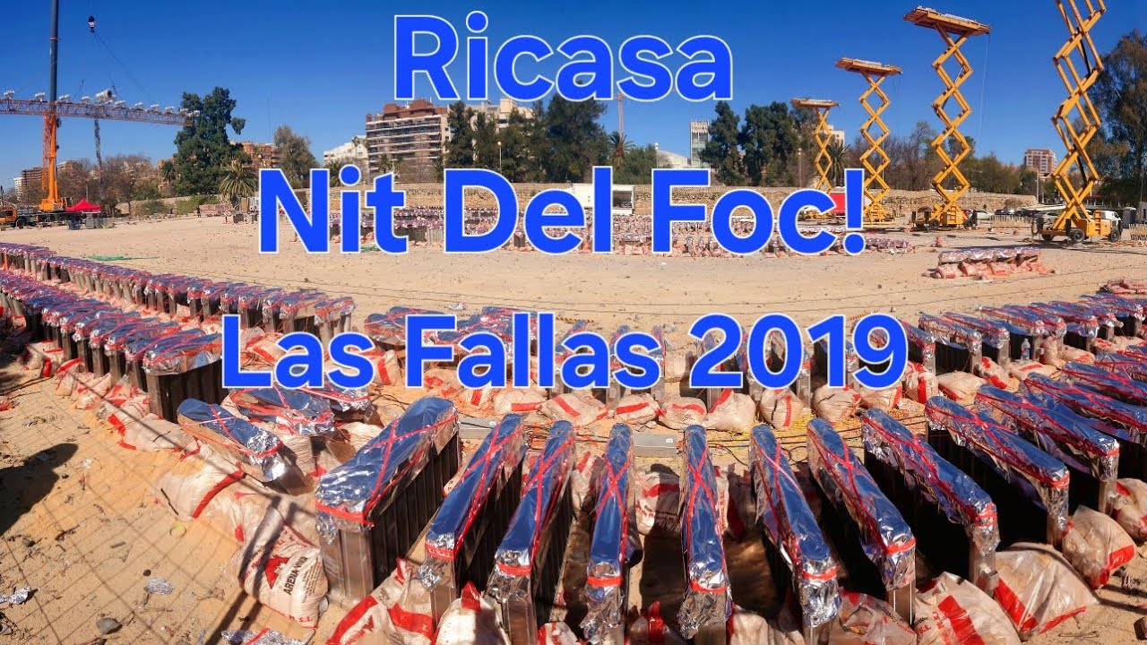 Nit Del Foc Ricasa! 🎆 Fallas de Valencia 2019 🔥