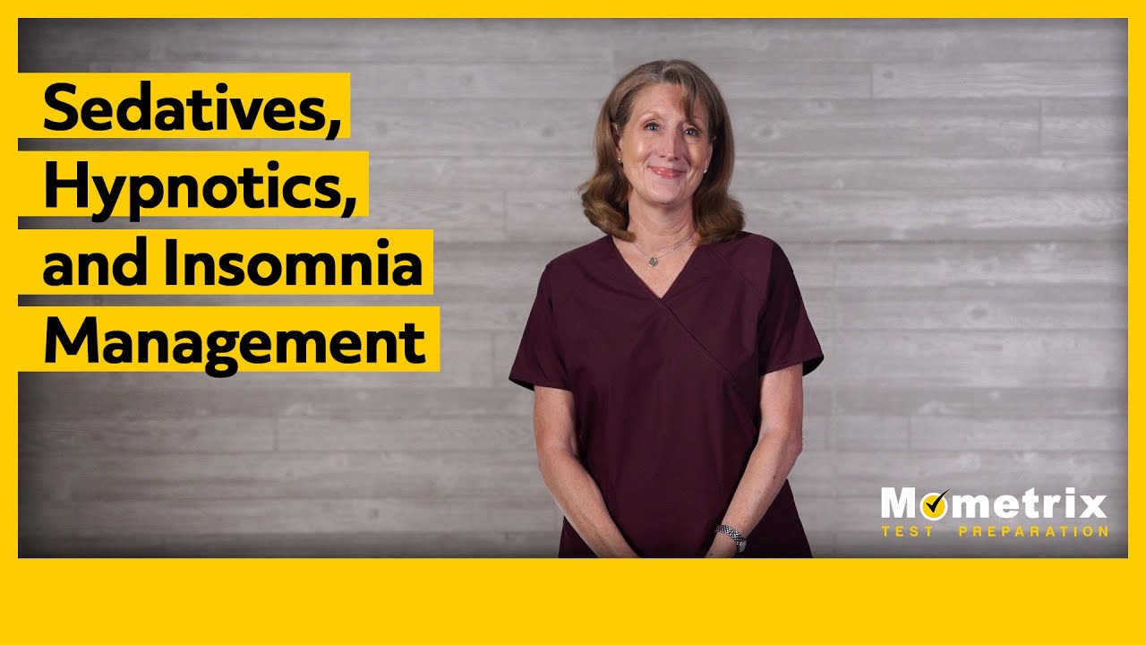 Sedatives, Hypnotics, and Insomnia Management