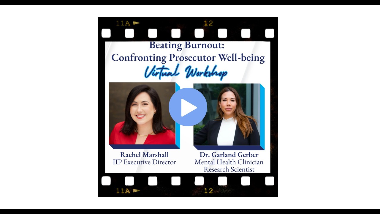 Beating Burnout: Confronting Prosecutor Well-being