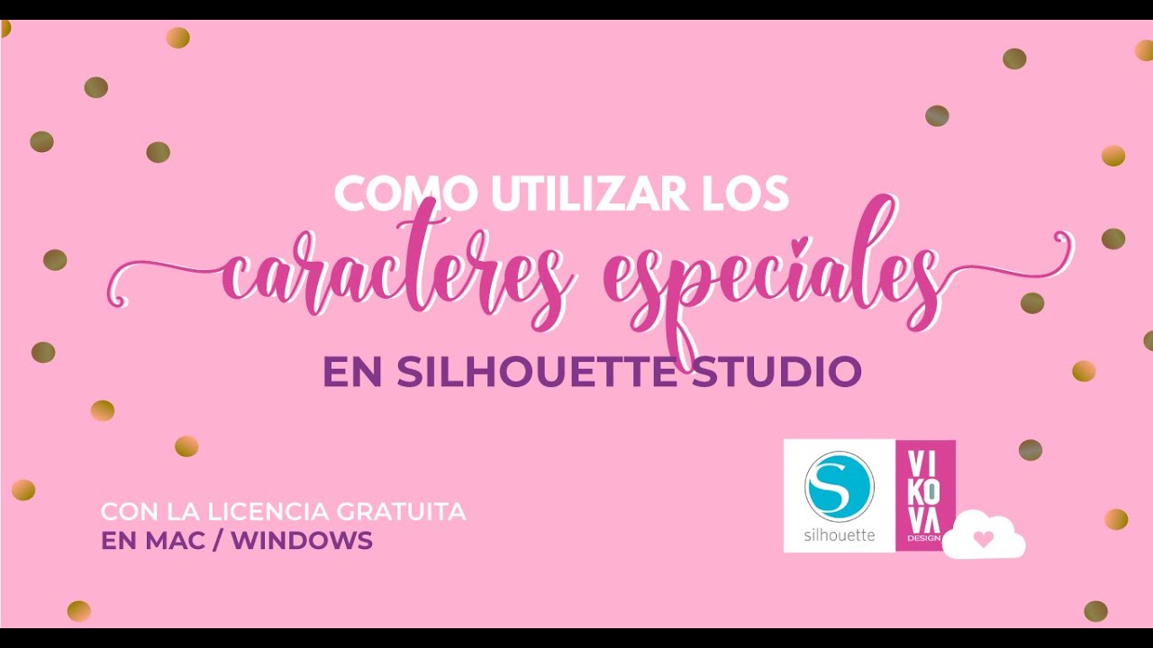 USO DE GLIFOS O CARACTERES ESPECIALES EN SILHOUETTE STUDIO (MAC Y WINDWOS)