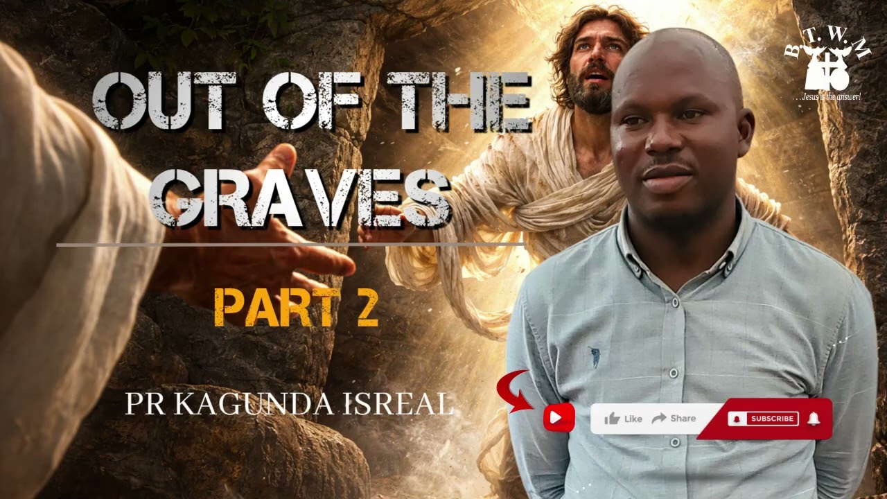 BEHOLD, I OPEN YOUR GRAVES PART 2 ||PASTOR KAGUNDA ISRAEL// IDOOME BTWCC, JAN 2026