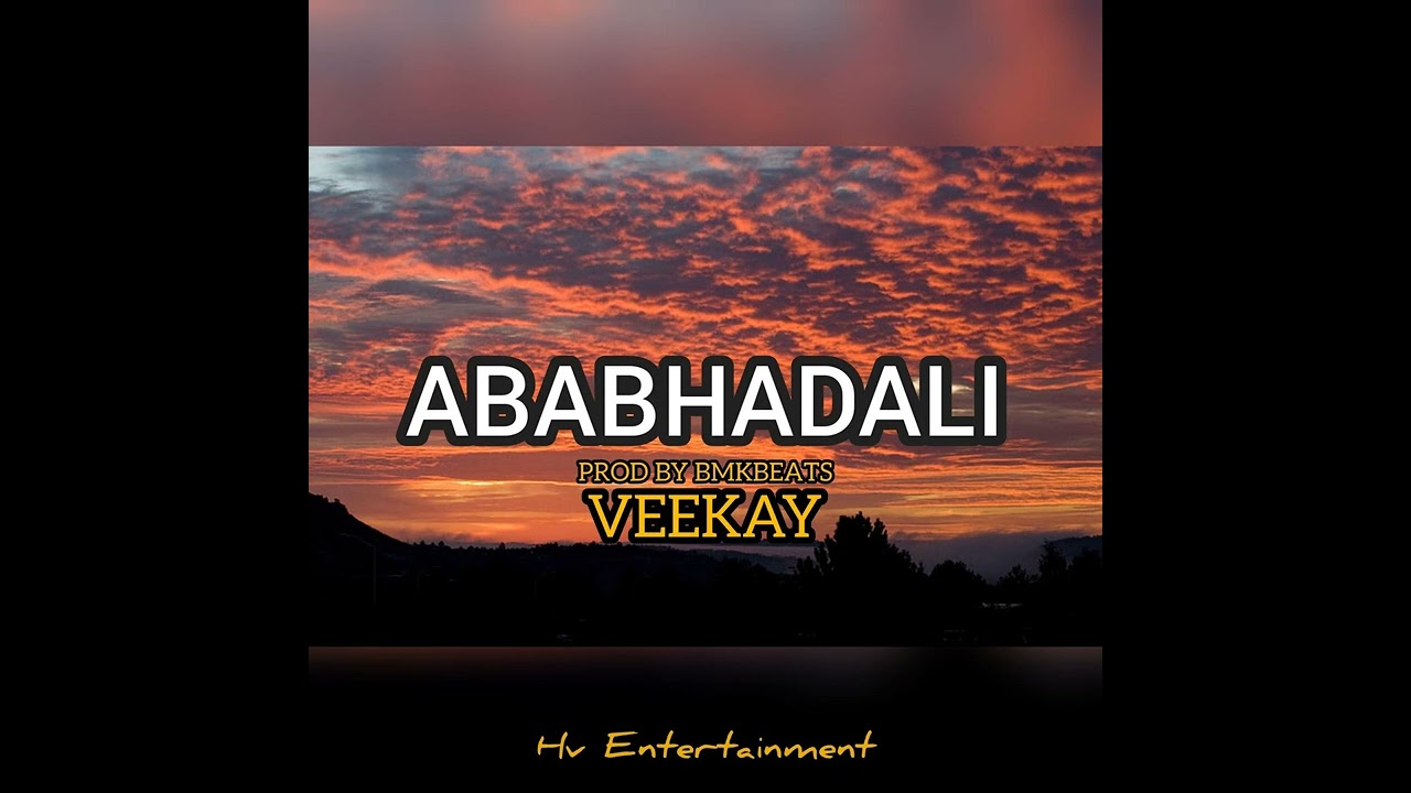 VEEKAY _ ABABHADALI (PROD BY BMKBEATS)