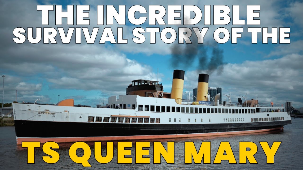 The Incredible Survival Story of the TS Queen Mary