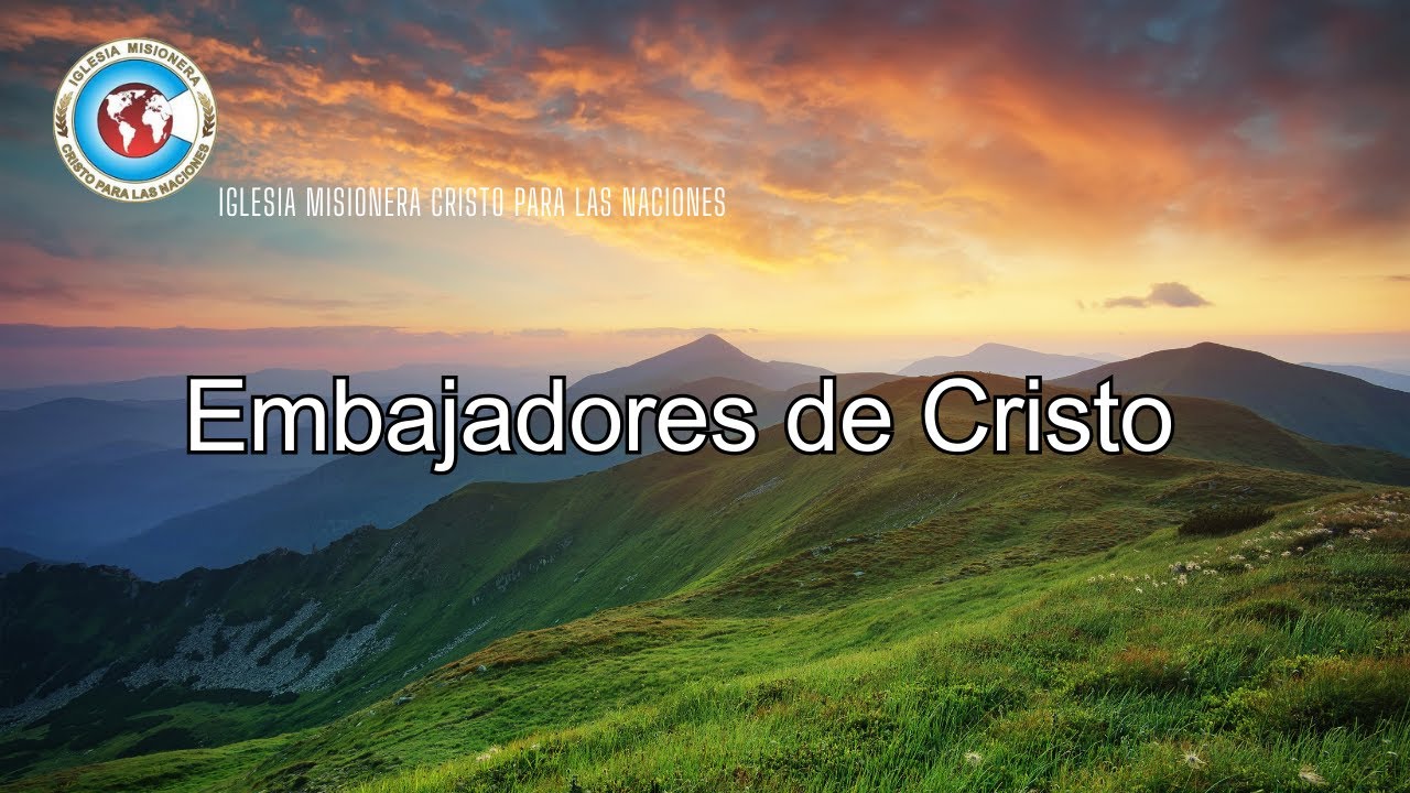 Embajadores de Cristo