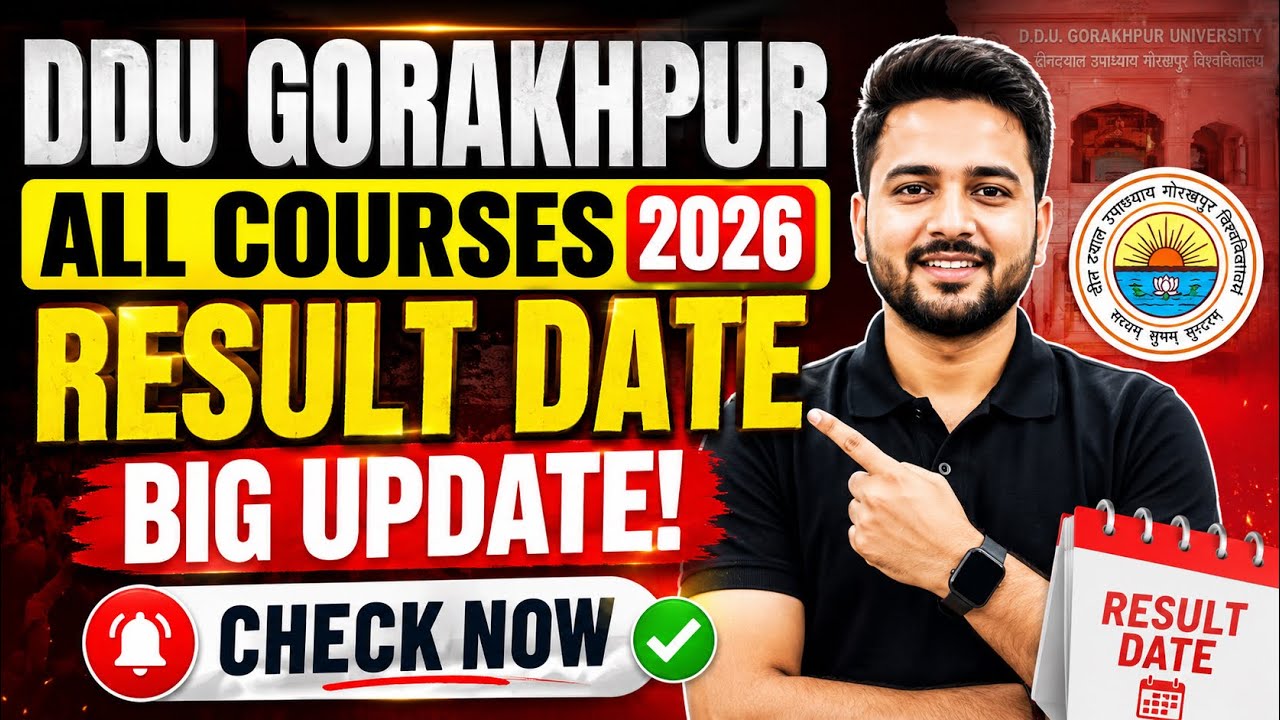DDU Gorakhpur University Result 2026 Out 🔥 BA BSc BCom MA MSc Result | कैसे चेक करें?