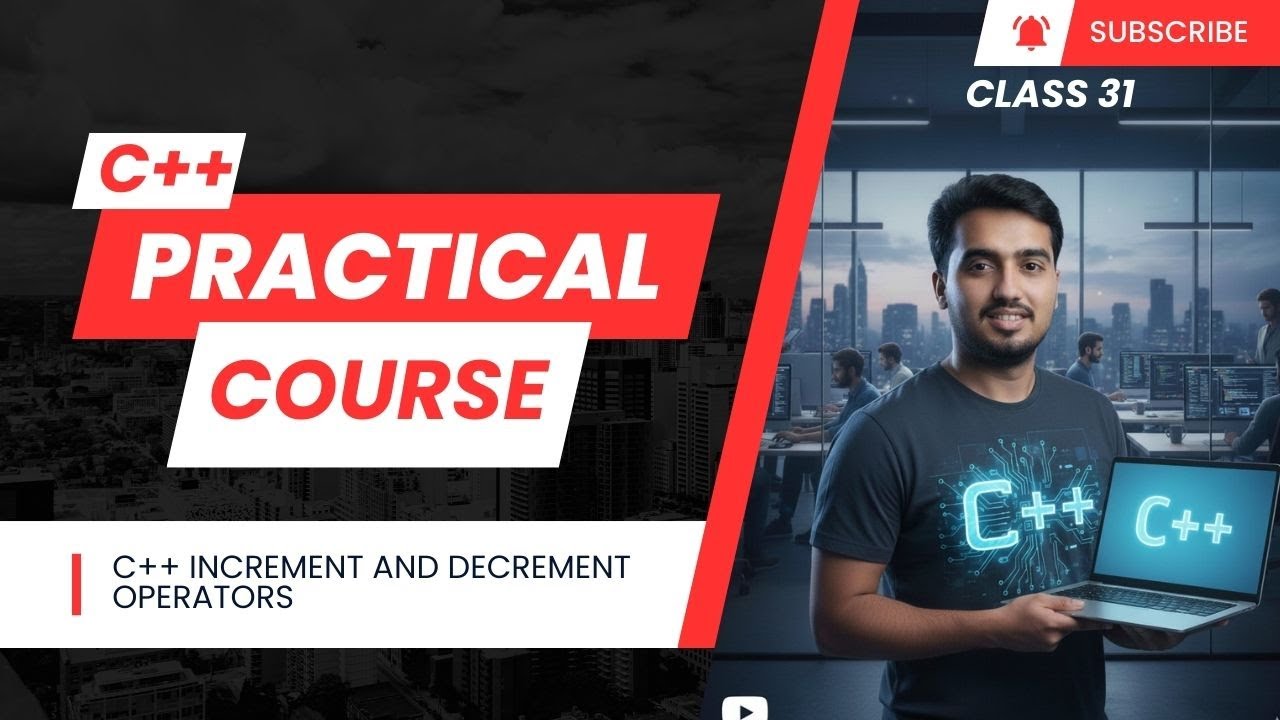 C++ Increment and Decrement Operators | C++ Programming Tutorial for Beginners with Examples