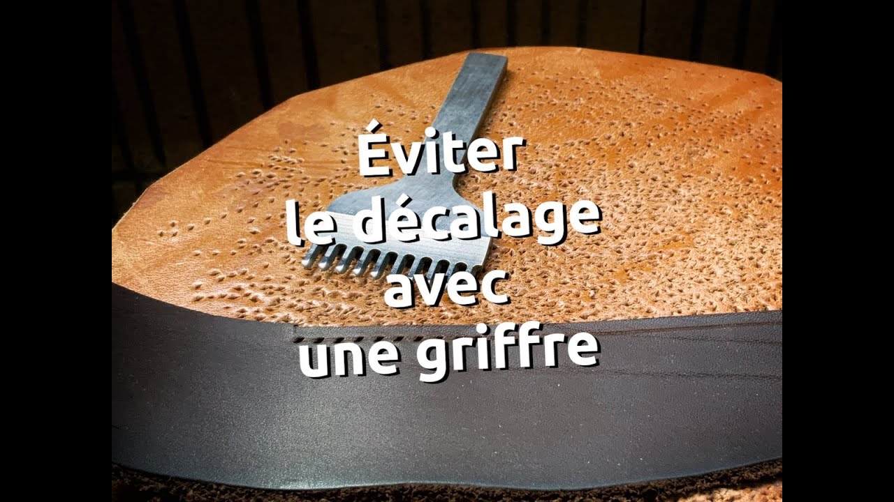 Eviter le décalage de trous avec la griffe à percer le cuir - point-sellier.com