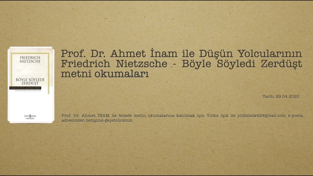 F. Nietzsche-Böyle Söyledi Zerdüşt [1. Bölüm (3/61)]