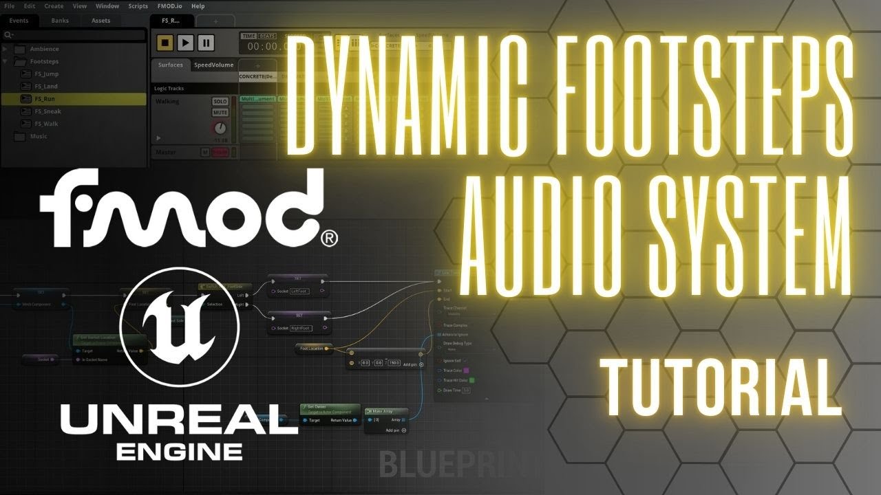 How to Create a Dynamic Footsteps Audio System in FMOD & Implement It in Unreal Engine 5 | Tutorial