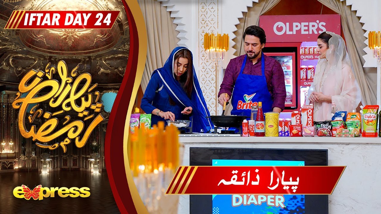Piyara Zaiqa | Chef Arooj Abbas | Amna Malik | Farhan Ali Waris | Piyara Ramzan Day 24 | Express TV