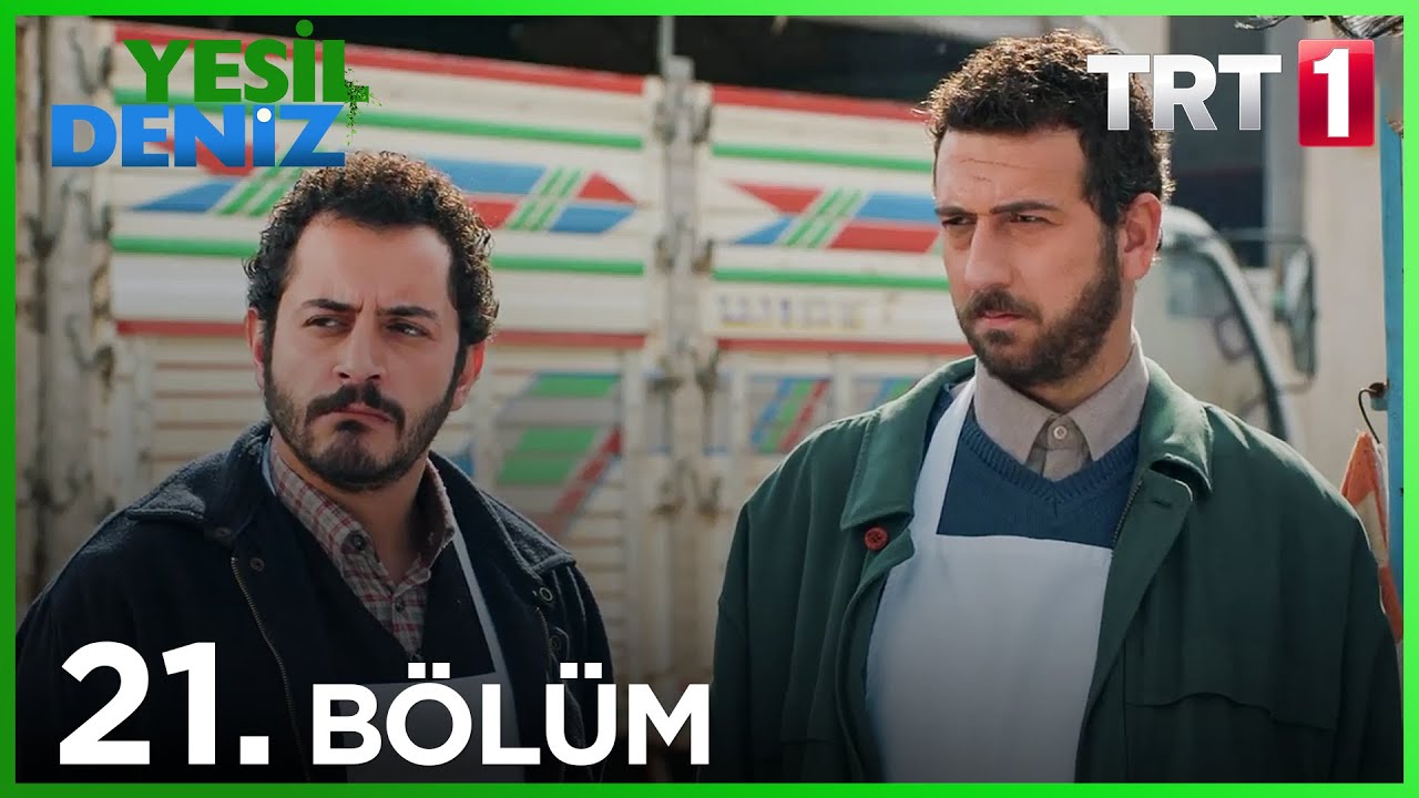 21. Bölüm “Olay gecesi nerdeydin Semih?!” / Yeşil Deniz (1080p)
