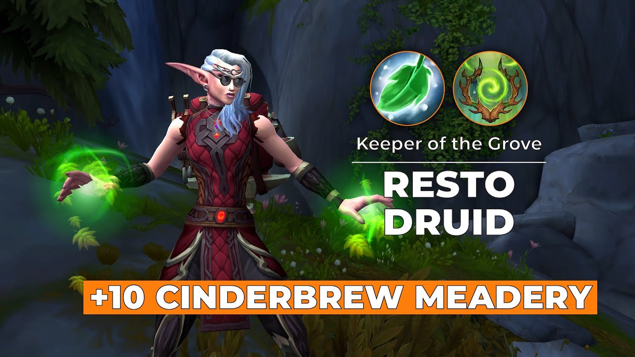 +10 Cinderbrew Meadery | Resto Druid | Keeper of the Grove | TWW Season 2