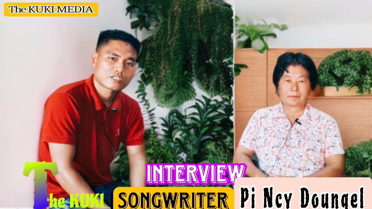 interview // Pi Ncy Doungel // kuki songwriter