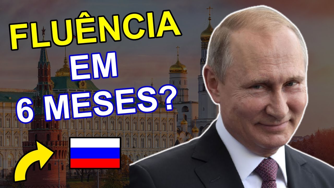 Quanto TEMPO Demora Para se Tornar FLUENTE em Russo?