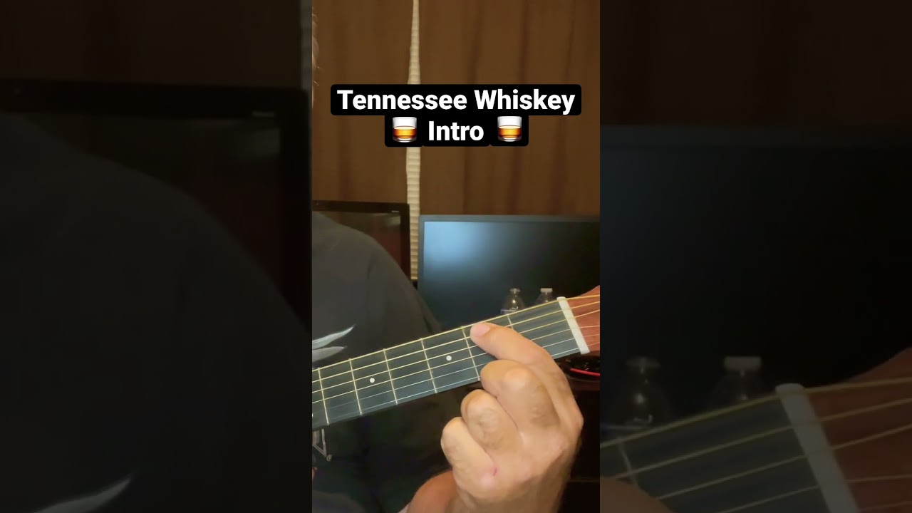 Tennessee Whiskey &ldquo;Intro&rdquo; guitar lessons👇