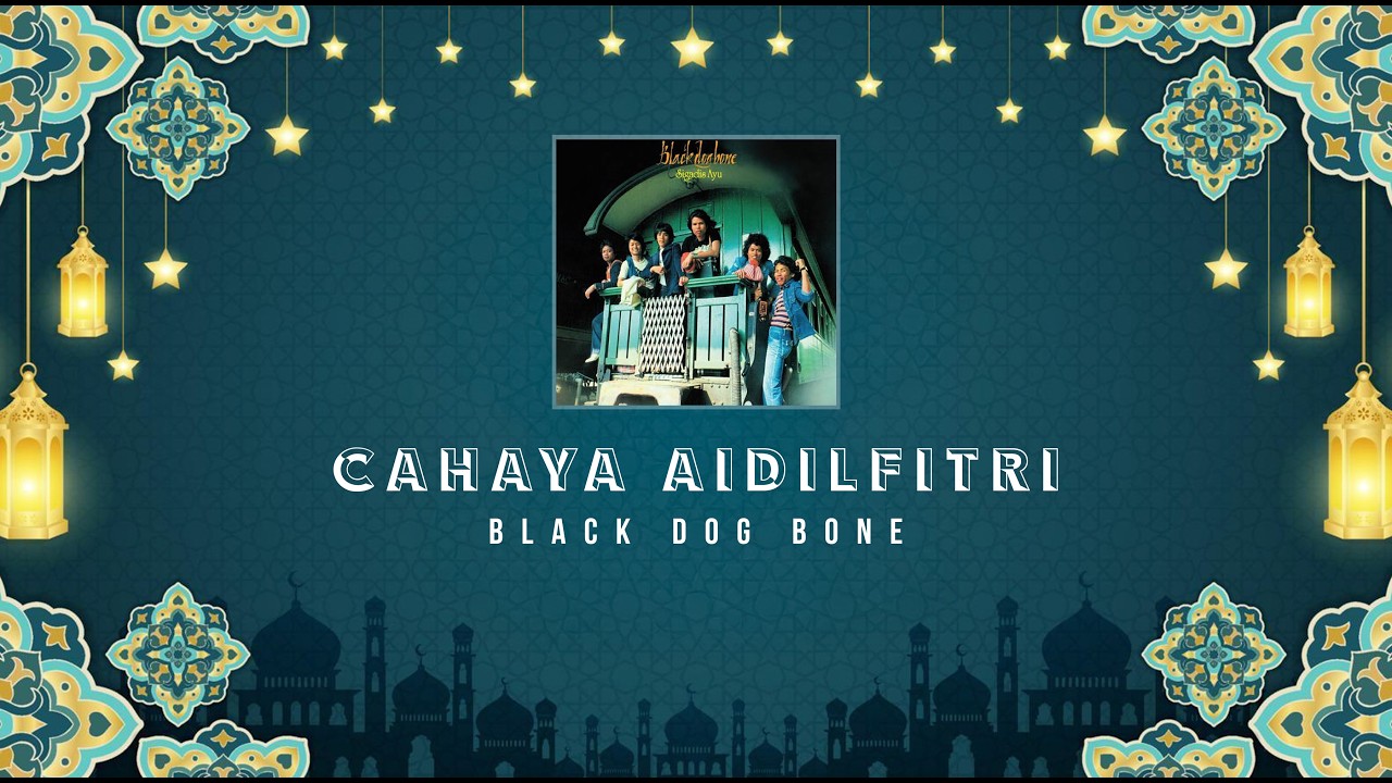 Black Dog Bone - Cahaya Aidilfitri KARAOKE HQ STEREO