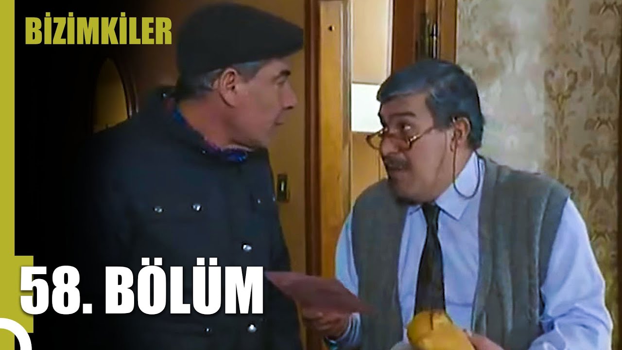 Bizimkiler 58. Bölüm (Uzun Versiyon)