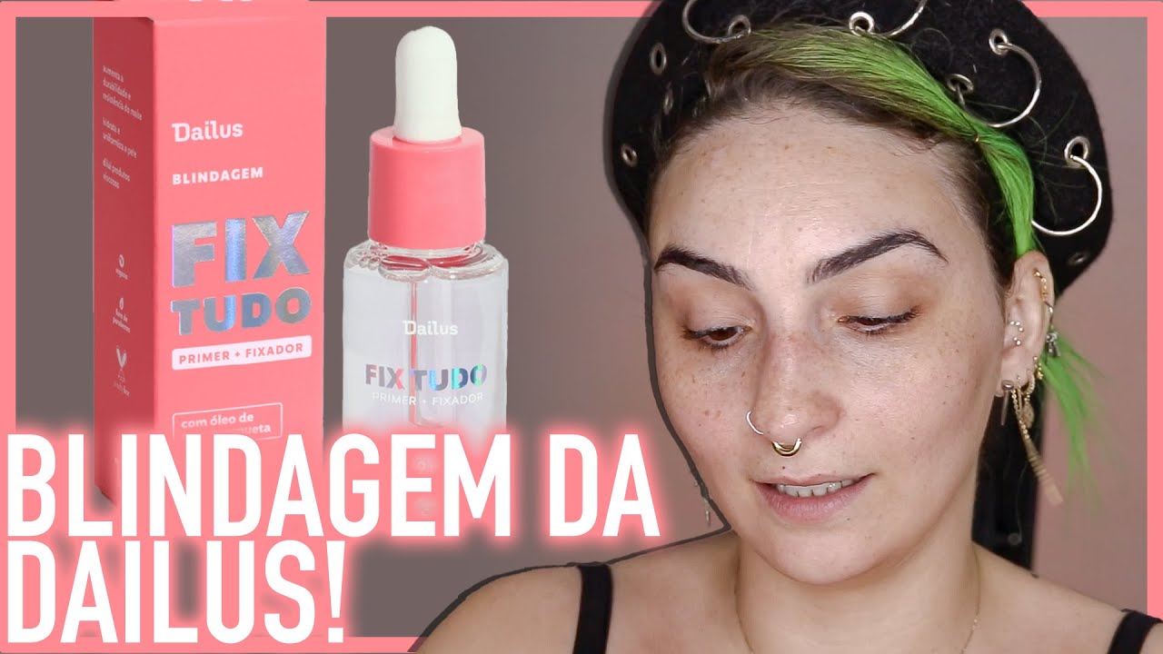 RESENHA SINCERONA BLINDAGEM FIX TUDO DAILUS | VÍCIO BLOG