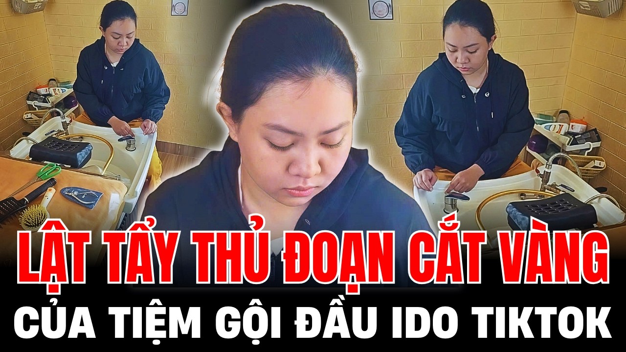 Lật Tẩy Thủ Đoạn Cắt Dây Chuyền Vàng Của Khách Tại Tiệm Gội Đầu, Chủ Tiệm Gội Đầu Khóc Lóc Tại Đồn.
