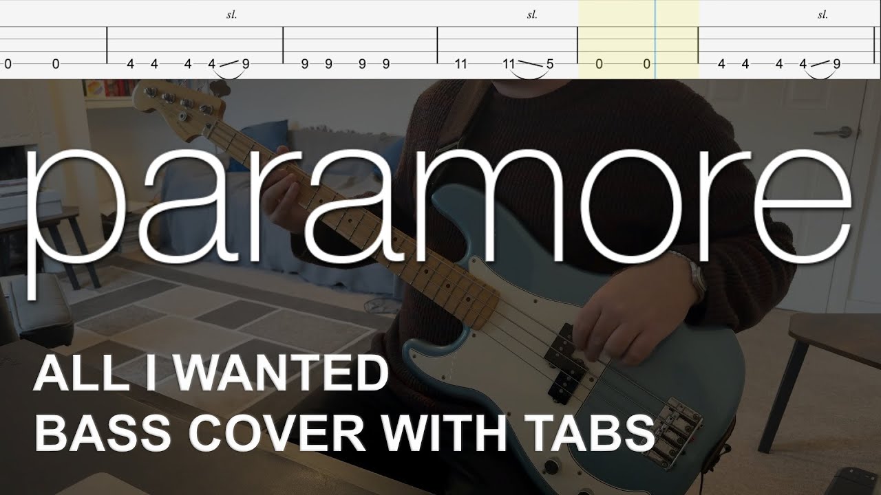 Paramore - All I Wanted (Bass Cover with Tabs)