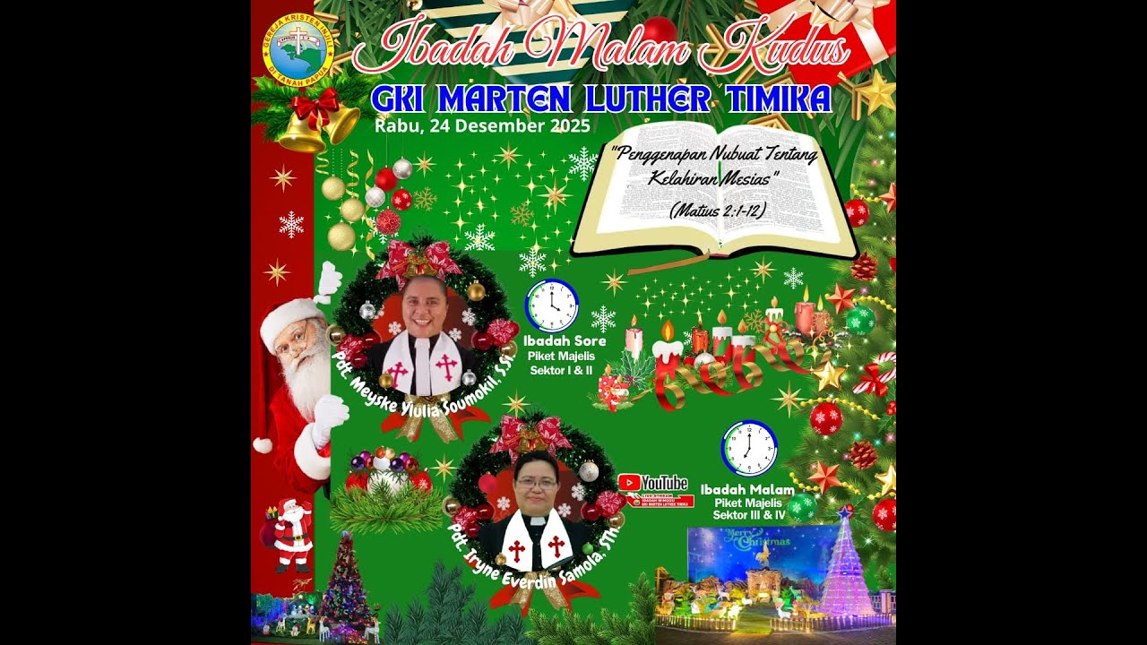 Ibadah  Rabu |  24 Desember 2025 | GKI Marten Luther Timika