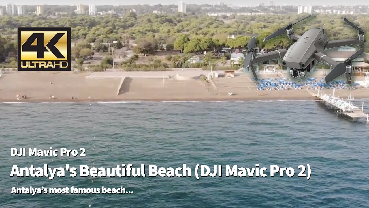 Antalya's Beautiful Beach (DJI Mavic Pro 2)