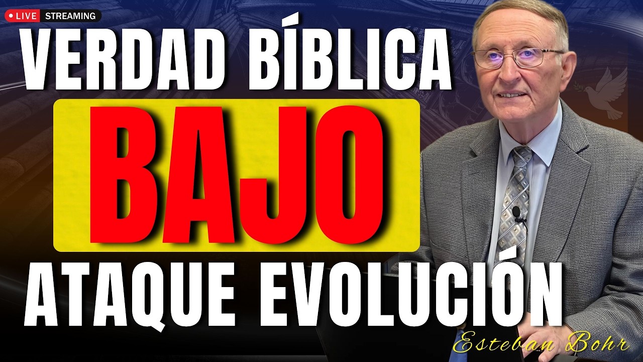 ¿La Evolución Destruye la Verdad Bíblica? Cosmovisión en Crisis | Pastor Esteban Bohr