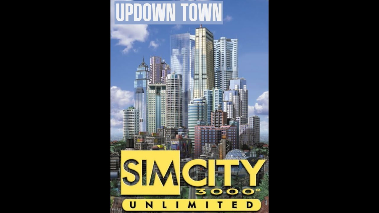 Updown Town - Sim City 3000 Soundtrack