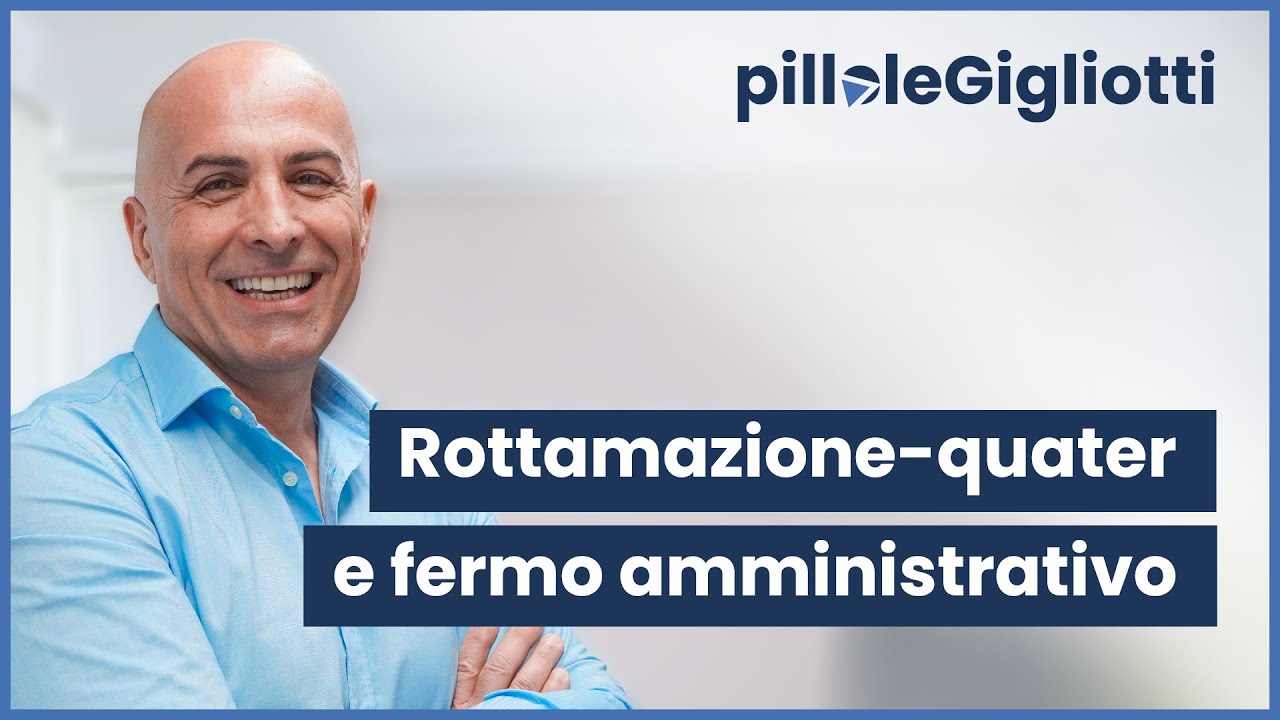 Rottamazione-quater e fermo amministrativo