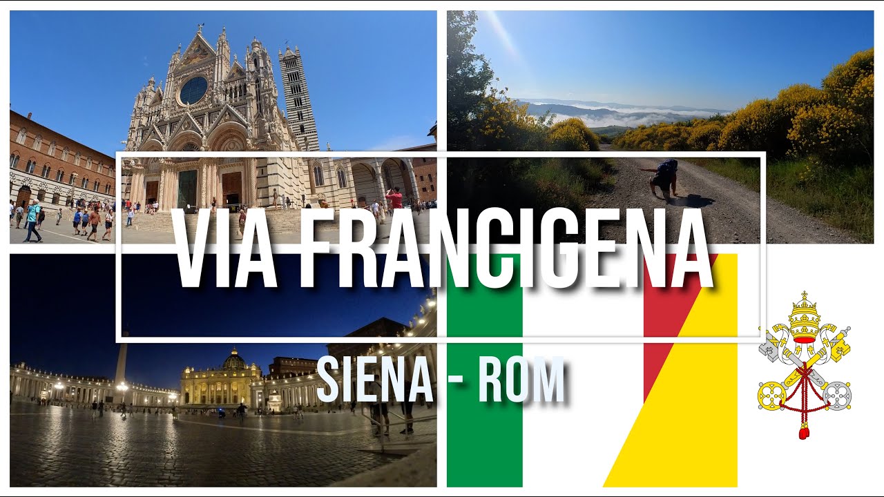 Via Francigena Siena Rom, Mai - Juni 2022 | Via Francigena Siena Rome, May - June 2022