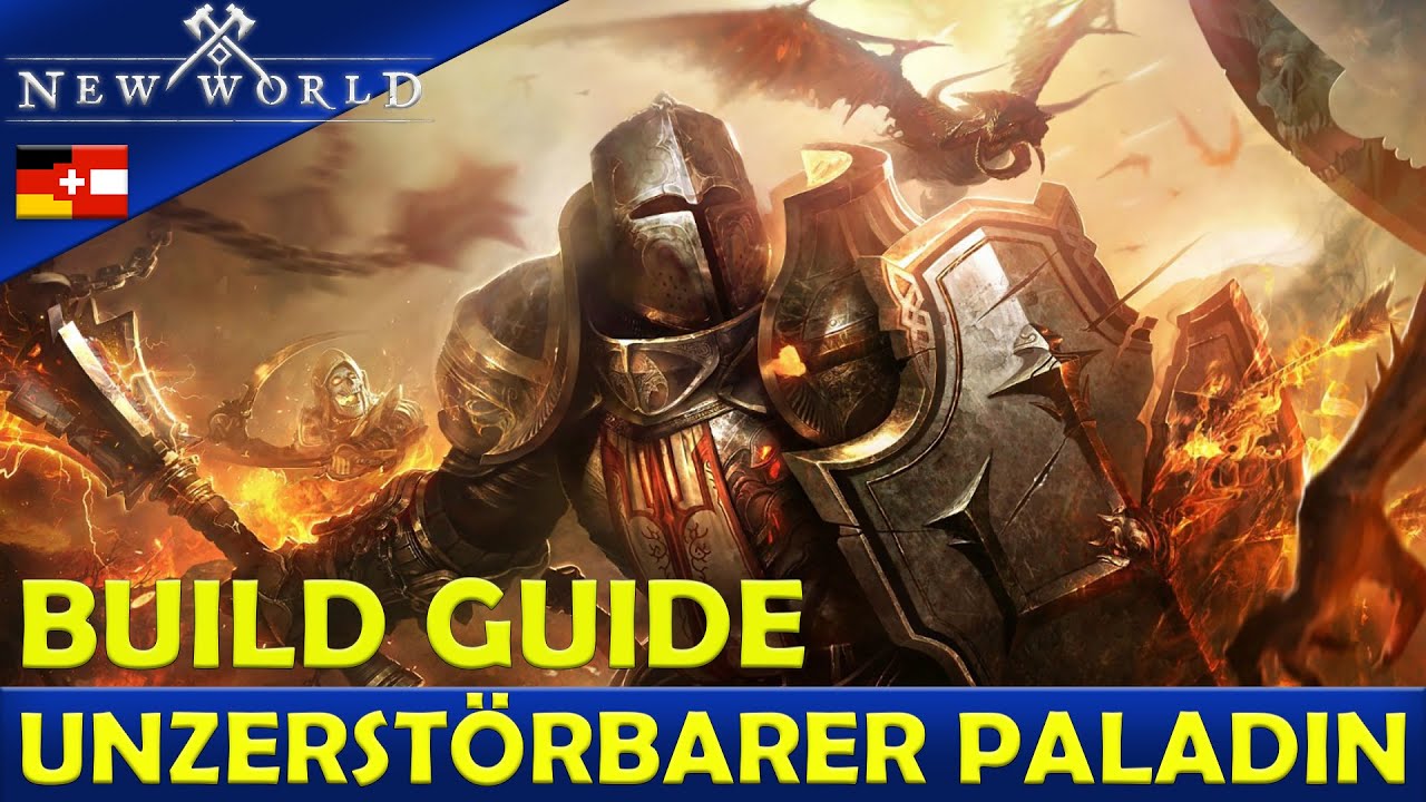 NEW WORLD BUILD GUIDE: Der unzerstörbare Paladin