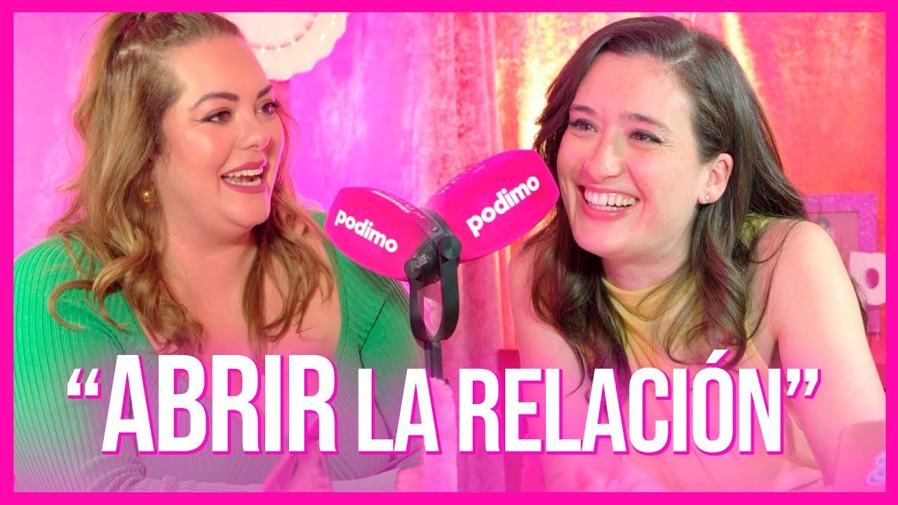 ¿Es buena idea abrir la relación? con Ceci Wallace - Victoria Martín | Malas Personas