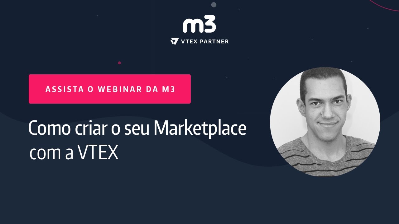 Webinar Como criar o seu marketplace com a VTEX (com Heraldo Ecard)
