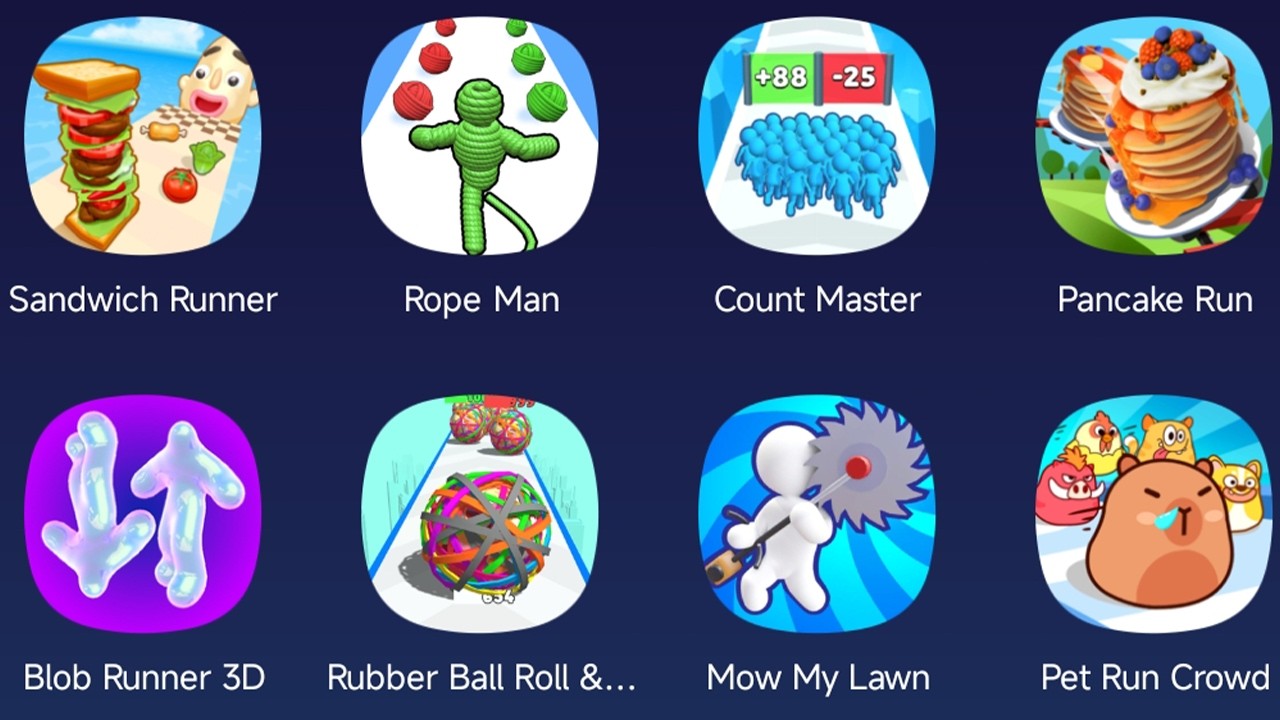 Sandwich Runner,Rope Man,Count Master,Pancake Run,Blob Runner 3D,Pet Run Crowd,Rubber Ball Roll